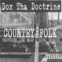 Country Folk (feat. Bubba Sparxxx & Jimi Maze) [Explicit]