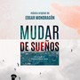 Mudar de Sueños (Música Original de la Película)