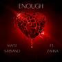 Enough (feat. Zahna)