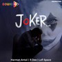 Joker (Lofi)