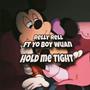 Hold me tight