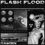 FLASH FLOOD (Explicit)