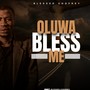 Oluwa Bless Me