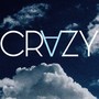 Crazy (Explicit)