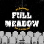 Full Meadow (Explicit)