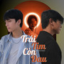 Trái Tim Còn Đau (Acoustic Version)