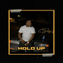 Hold Up (Explicit)