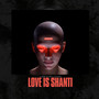 Love Is Shanti (Radio Edit)