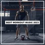 Best Workout Music 2023