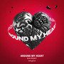 Around My Heart