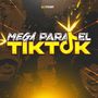 Mega Para El TIKTOK RKT (Explicit)