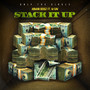 Stack It Up (Explicit)