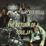 The Return of A Soulja (Explicit)