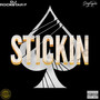 Stickin (Explicit)