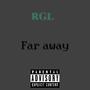 Far Away (Explicit)