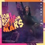 Some Women Are From Mars (Explicit)