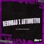 Berimbau X Automotivo (Explicit)