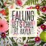 Falling (feat. Kayla)