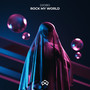 Rock My World