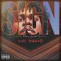 Sign (The Real Mike Jack) [Explicit]