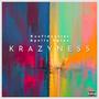 Krazyness (Explicit)