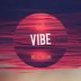 Vibe (Explicit)