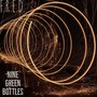 Nine Green Bottles