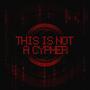 THIS IS NOT A CYPHER (feat. Mir Blackwell, GR3YS0N, WALL¥ & Stargirl) [Explicit]