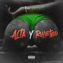 Alta & Ruleteo (Explicit)