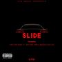 SLIDE (feat. Vay700, Roo & Martellas Lee) [Explicit]