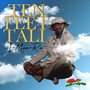 Ten Feet Tall