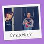Dreamer (feat. PHARMA) [Explicit]