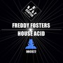 House Acid