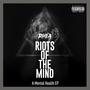 Riots Of The Mind (An Insight Into Mental Health) [Explicit]