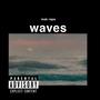 Waves (Explicit)