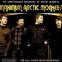 Maximum Arctic Monkeys: The Unauthorised Biography