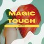 Magic Touch