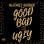 The Good The Bad And The Ugly (feat. Cardiblaq)