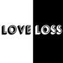 Love & Loss