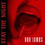 Stay the night (Explicit)