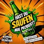 Hast Du Saufen mal probiert? (1000 und 1 Nacht)