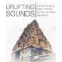 Uplifting Sounds: Tibetan Singing Bowls, Nature Sounds and New Age Music