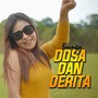 Dosa Dan Derita