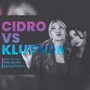 Cidro Vs Kluthuk