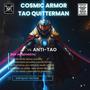 Cosmic armor Tao Quitterman vs. Anti-Tao - Rok nekonečno (Explicit)