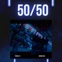 50/50 (feat. Chaka Tg) [Explicit]