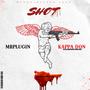 SHOT (feat. Kappa Don) [Explicit]