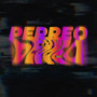 Perreo (Explicit)