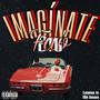 Imaginate (Explicit)