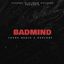 Badmind (Explicit)